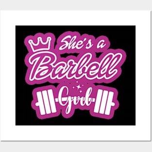 She's a BARBELL Girl Posters and Art